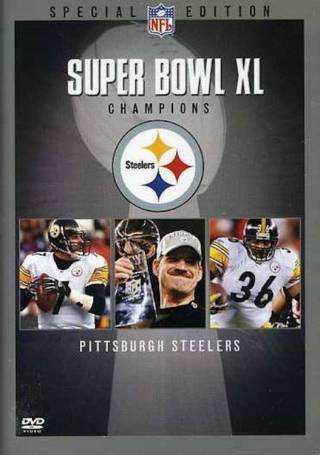 Super Bowl XL Champions: Pittsburgh Steelers