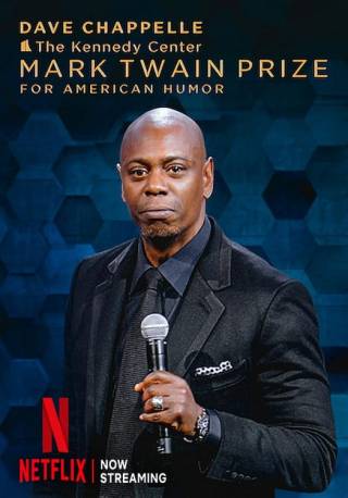 Dave Chappelle: The Kennedy Center Mark Twain Prize